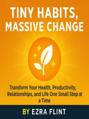 cover image of Tiny Habits, Massive Change